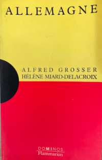 Image of Allemagne: Alfred Grosser Helene Miard-Delacroix