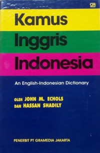 Image of Kamus Inggris - Indonesia: an English - Indonesian dictionary