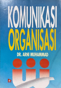 Image of Komunikasi organisasi