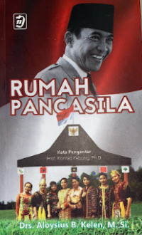 Image of Rumah pancasila: simbol nilai-nilai kebangsaan