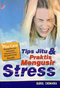 Image of Tips jitu & praktis mengusir stress